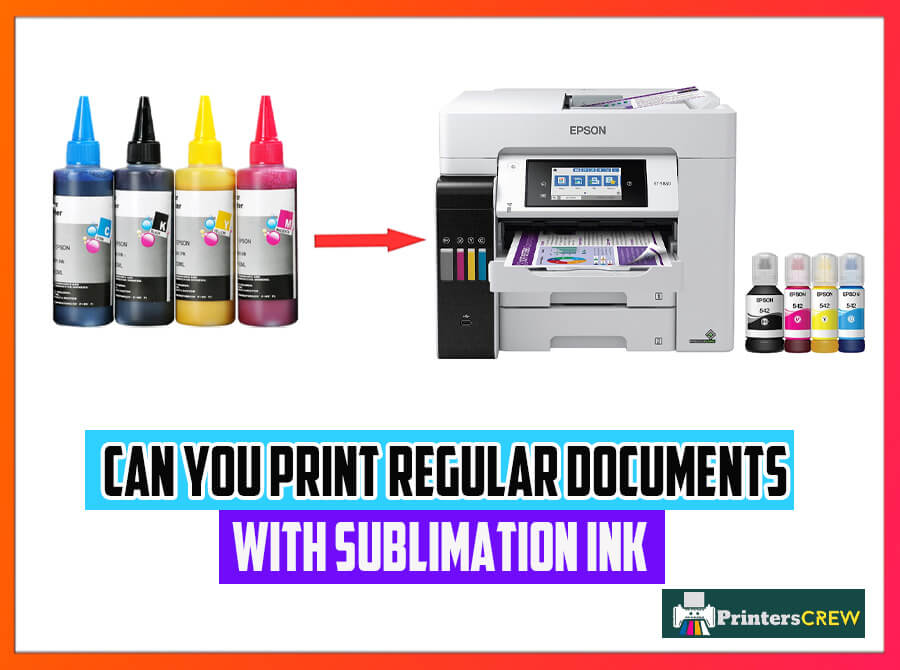 can-you-use-sublimation-ink-for-regular-printing